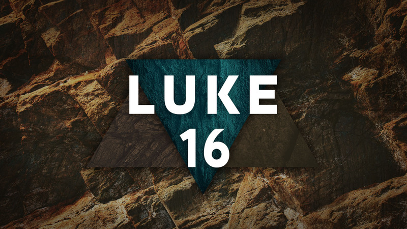 Luke 16