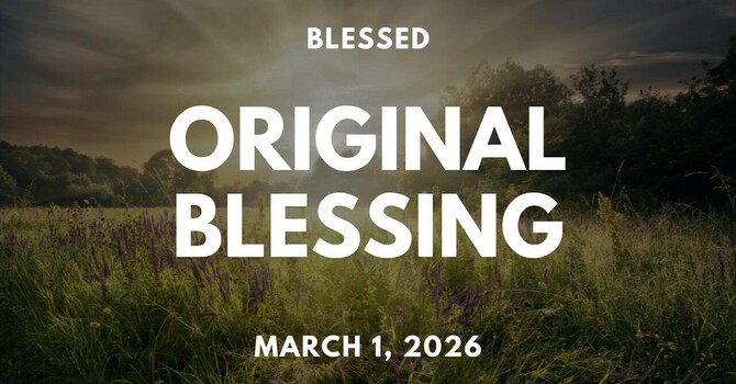 Original Blessing