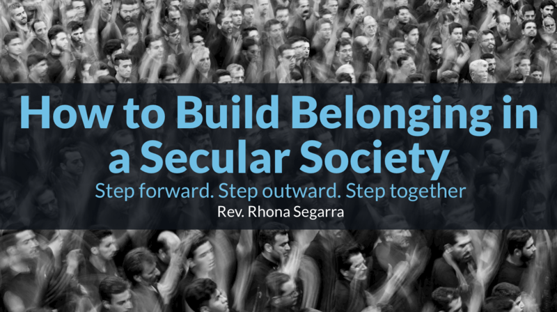How to Build Belonging in a Secular Society