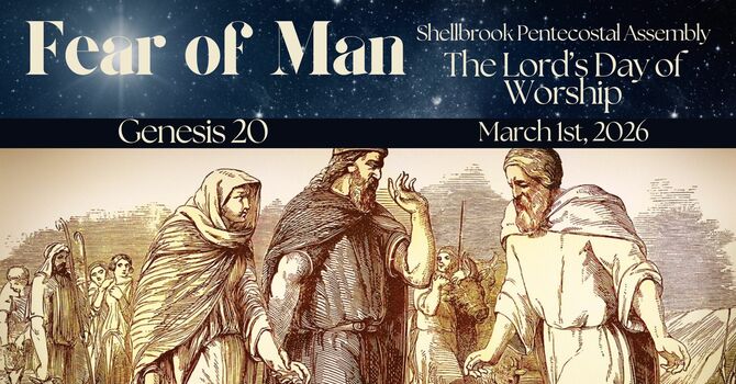 Fear of Man | Genesis 20  image