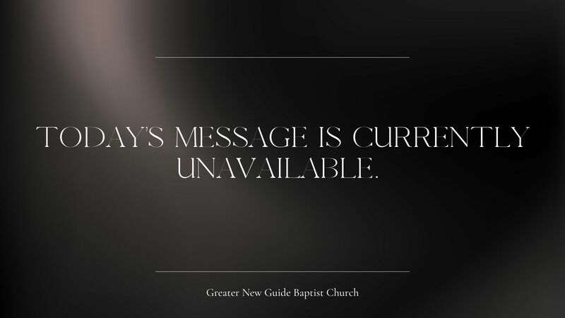  Today’s Message is Currently Unavailable
