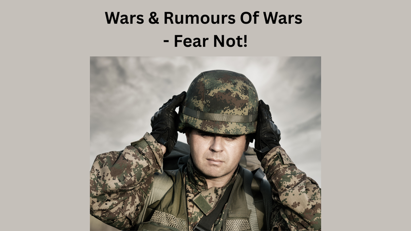 Rumours Of War - Fear Not!
