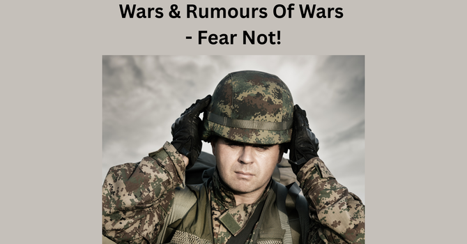 Rumours Of War - Fear Not!