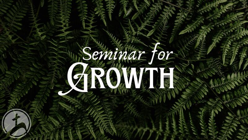 Seminar for Growth
