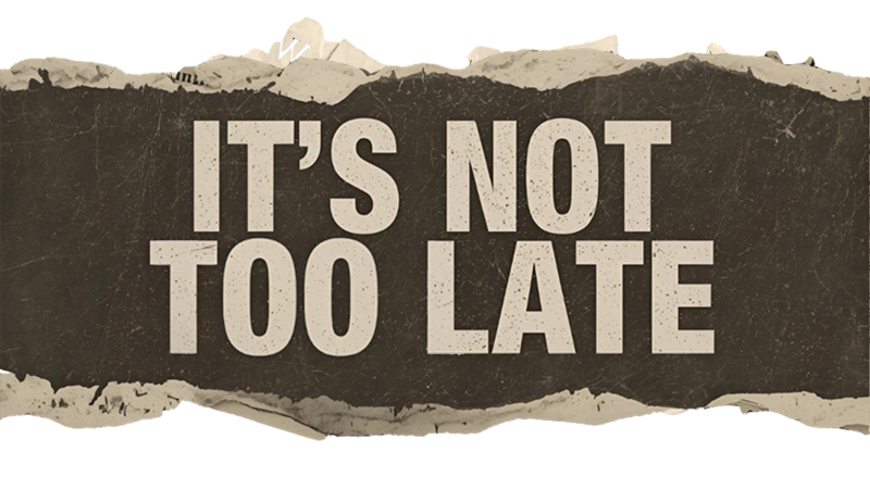 It's Not Too Late to Listen to God