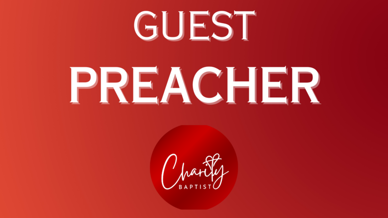 Brother Robert Guynn - Guest Pastor