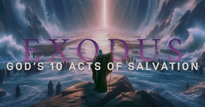 God’s 10 acts of Salvation