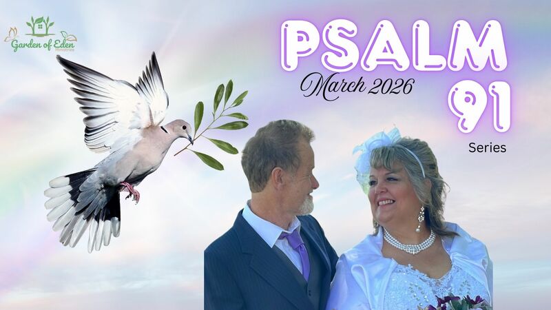 Psalm 91 Part One