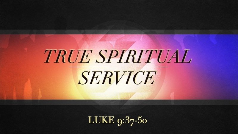 True Spiritual Service