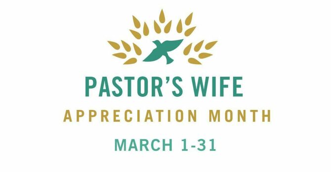 Pastor Wife's Appreciation Month