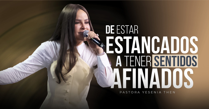 De estar estancados a tener sentidos afinados