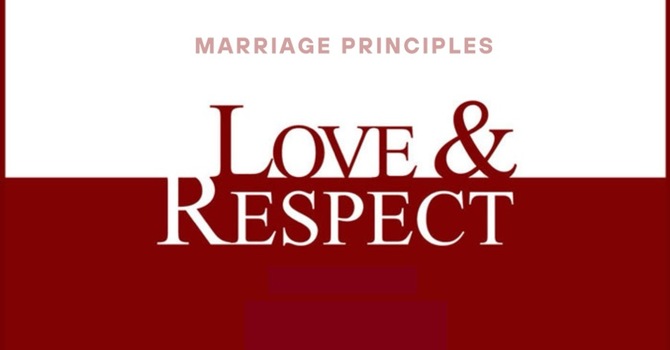 Love & Respect Week 3