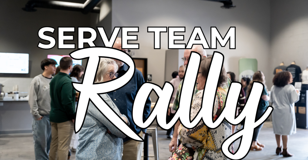 Serve Team Rally