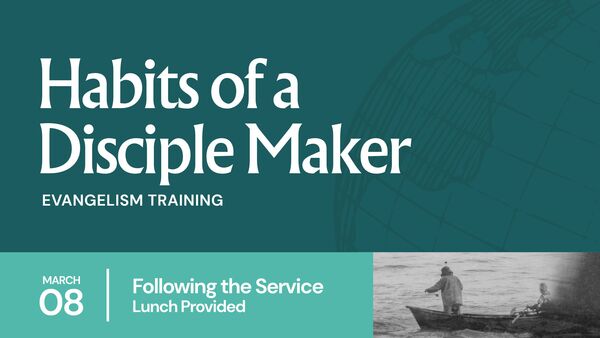 Habits of a Disciple Maker