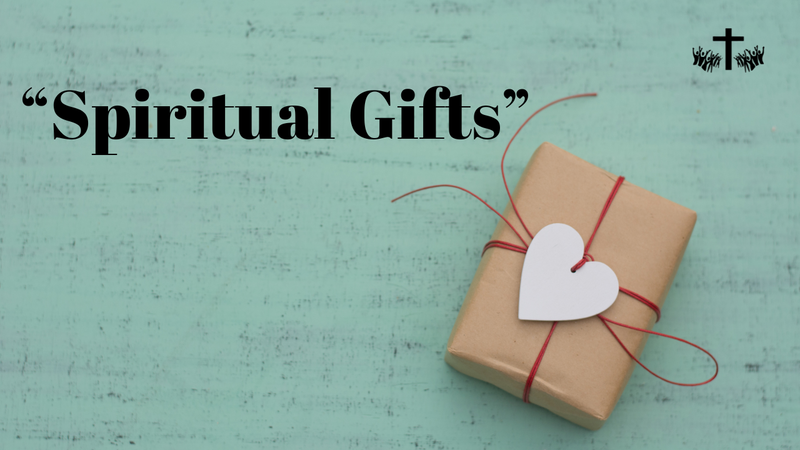 "Spiritual Gifts"