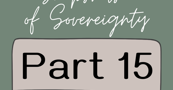 First Baptist Church Kearney MO -Sermon, Snapshots of Sovereignty - Part 15