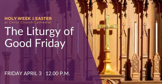 The Liturgy of Good Friday
