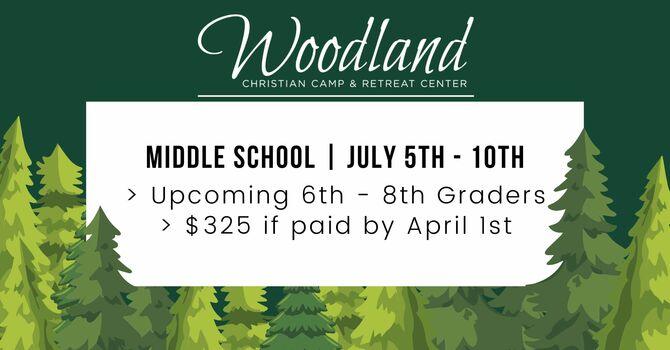 Middle School (6th-8th) Camp at Woodland 