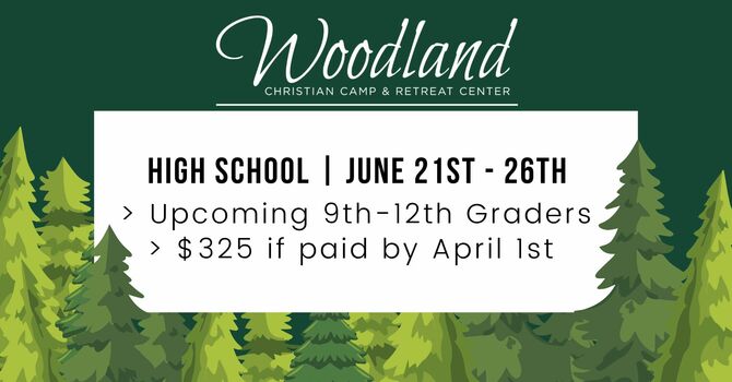 High School (9th-12th) Camp at Woodland