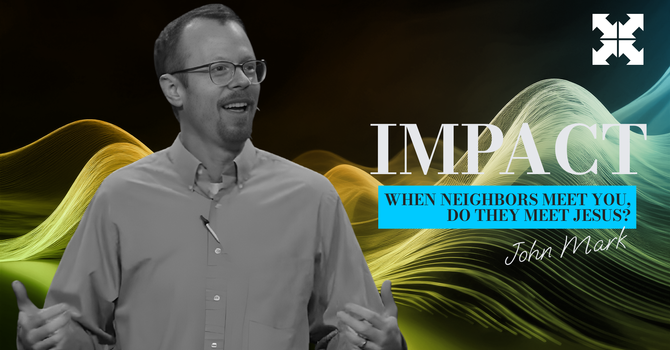 How Are My Neighbors Impacted by My Faith in Jesus? image