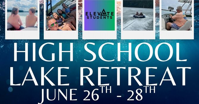 High School Lake Retreat