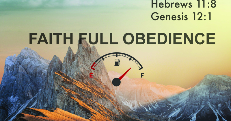 Faith Full Obedience 