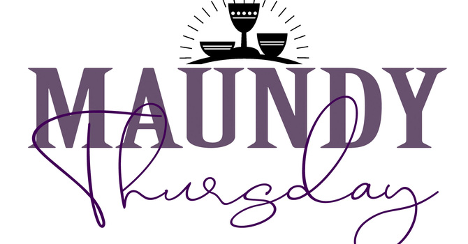 Maundy Thursday Service