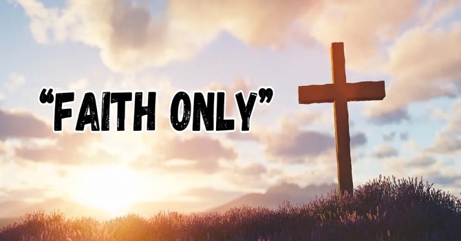 Faith Only