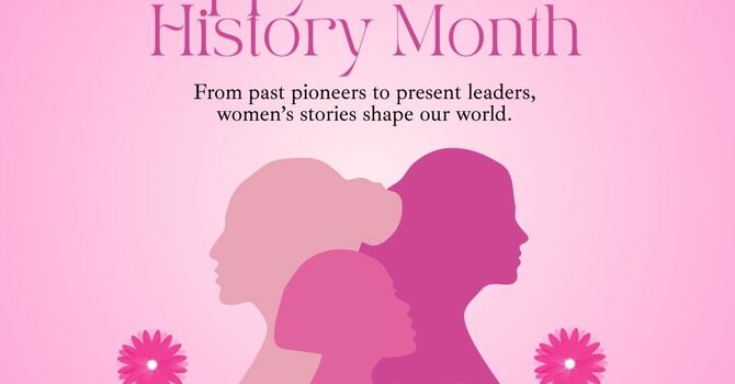 MARCH is Women's History Month image