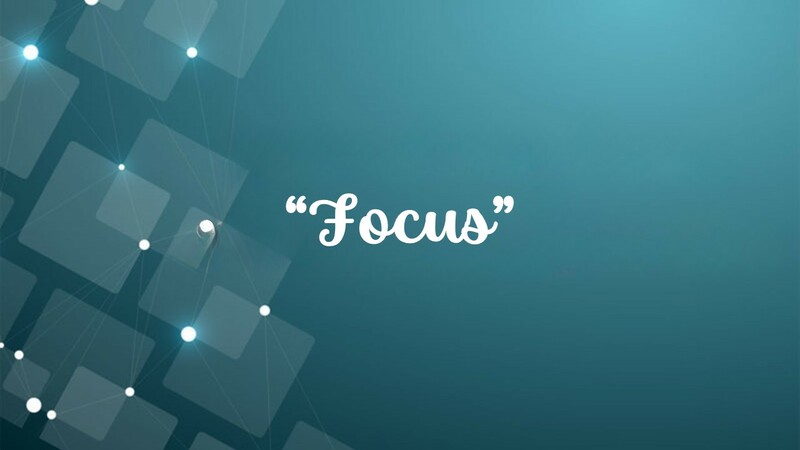 Focus!