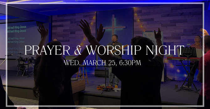 Prayer & Worship Night
