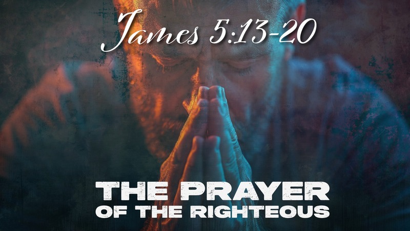 The Prayer of the Righteous