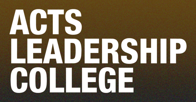 Acts Global Leadership College