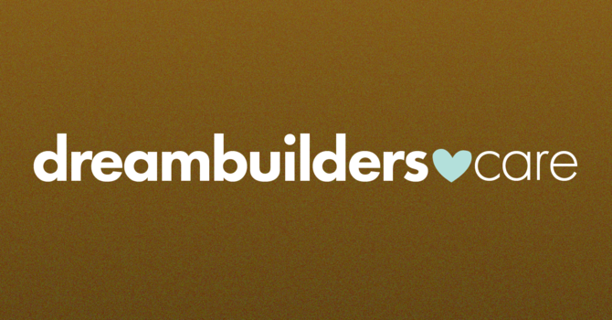 Dreambuilders Care