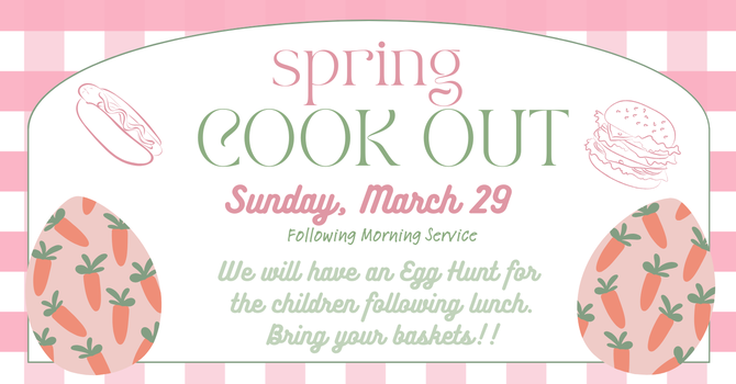 Spring CookOut & Egg Hunt
