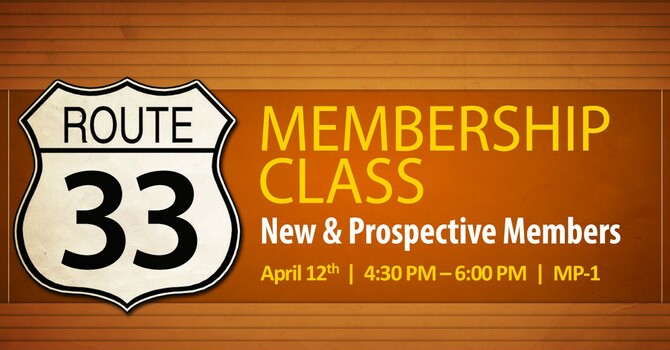 Route 33 Membership Class