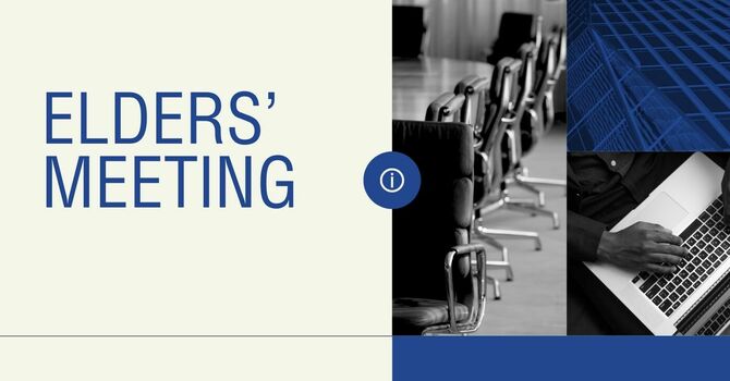 Elders' Meeting