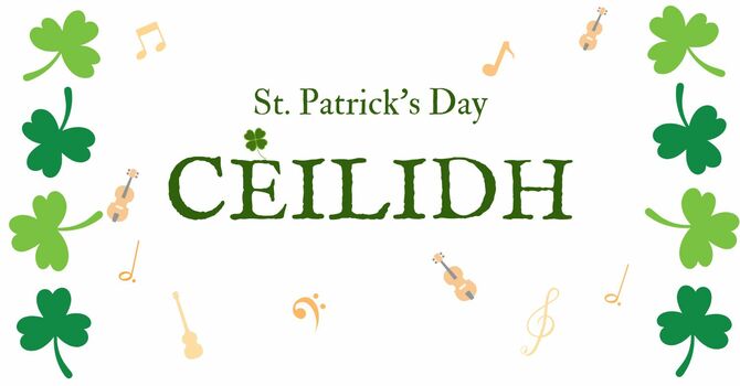 St. Patrick's Day Ceilidh