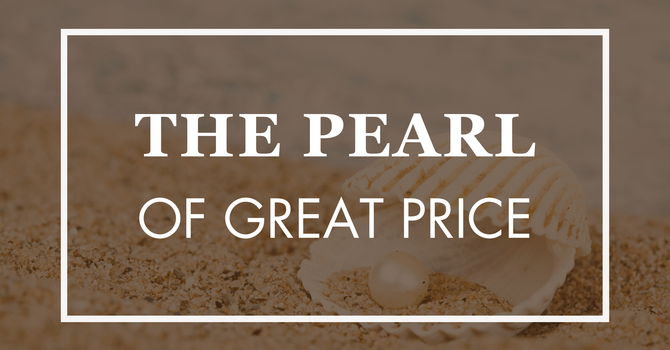 The Pearl of Great Price