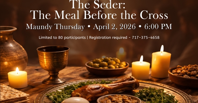 The Seder: The Meal Before The Cross