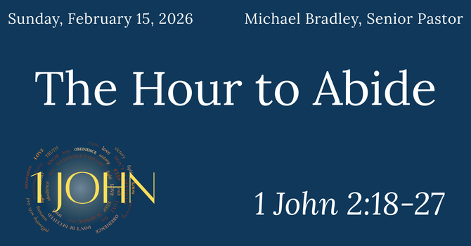 The Hour to Abide