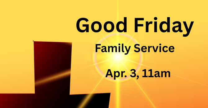Good Friday Family Service