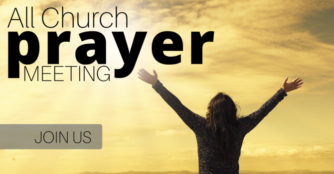All Church Prayer Meeting