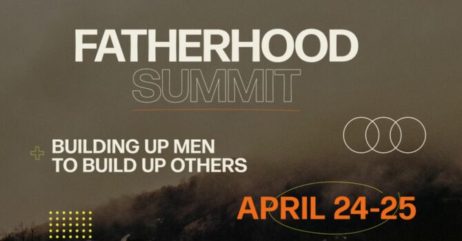 Fatherhood Summit