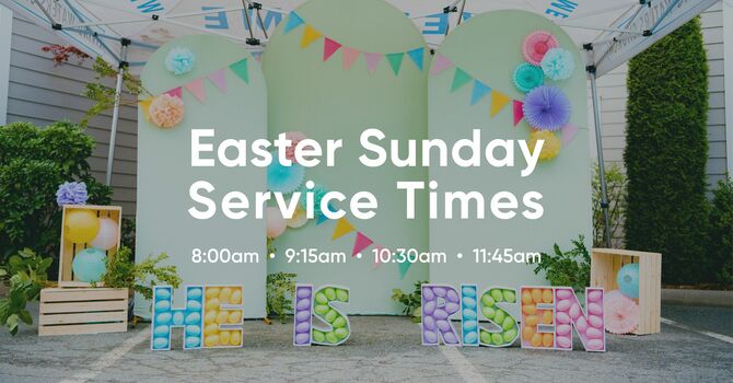 Easter Sunday Service Times