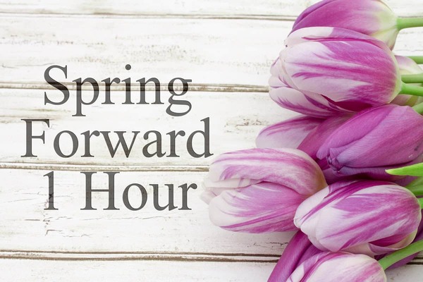 Set your clocks ahead on Saturday night