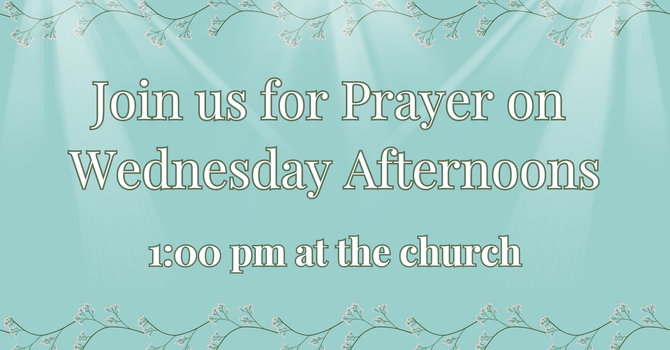 Wednesday Afternoon Prayer