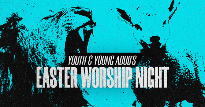 Youth & Young Adult Worship Night