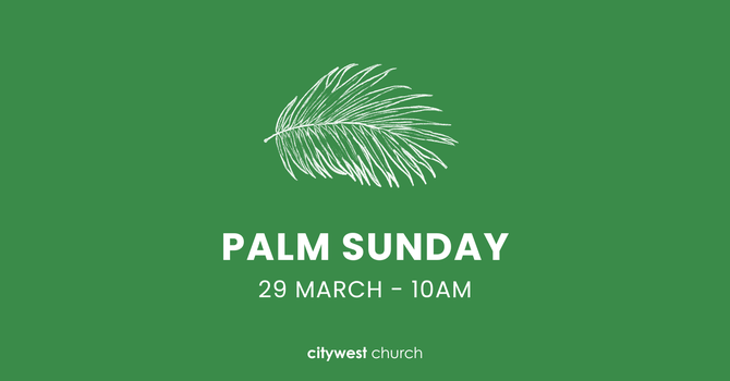 Palm Sunday