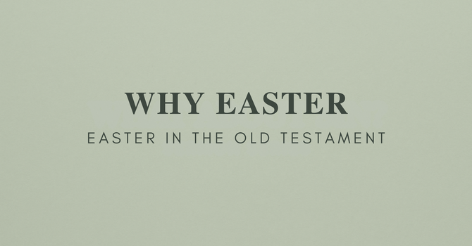Easter in the Old Testament 